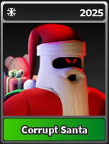 Corrupt Santa 2025